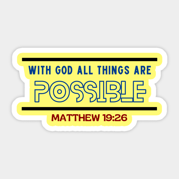 With God All Things Are Possible | Christian Typography Sticker by All Things Gospel